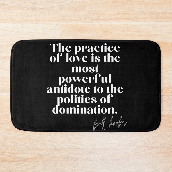 Item preview, Bell Hooks Quote on Love designed and sold by AnimaliaStar.