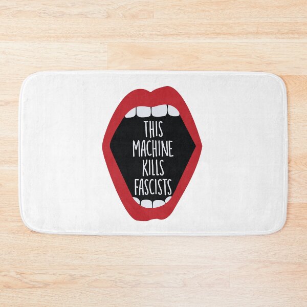 Item preview, THIS MACHINE KILLS FASCISTS designed and sold by remerasnerdas.