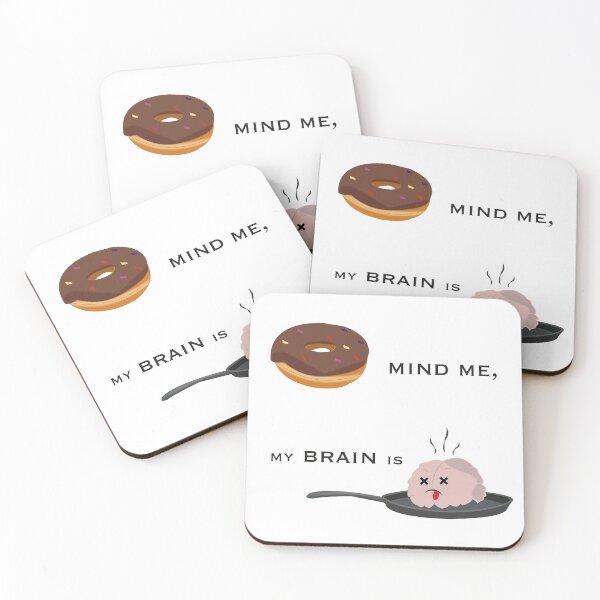 Item preview, Don't Mind Me, My Brain is Fried.  designed and sold by NydiaSRobles.
