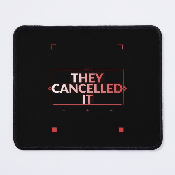 Item preview, They Cancelled It Shirt | Funny TV Show Gift for Fans designed and sold by Daily Mood Tees.