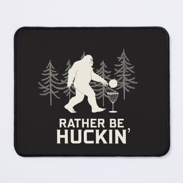 Item preview, Bigfoot Rather be Huckin' designed and sold by BKDIGITALSHOP.
