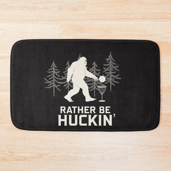 Item preview, Bigfoot Rather be Huckin' designed and sold by BKDIGITALSHOP.