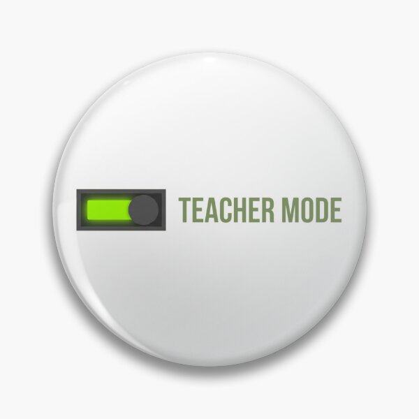 Item preview, Teacher Mode On - Funny Classroom Humor - Teacher Appreciation Gift designed and sold by AkDesign022.