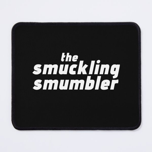 Item preview, the smuckling smumbler designed and sold by Urban Anomaly.