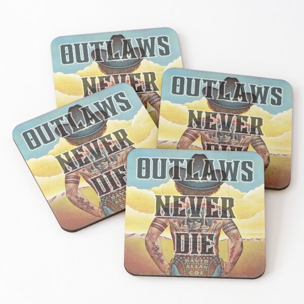 Item preview, David Allan Coe- Outlaws Never Die designed and sold by Saddle Tramp Designs.