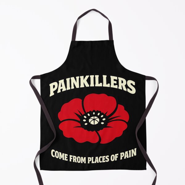 Item preview, Painkillers Come From Places Of Pain Poppy Flower Design designed and sold by TeeTimeTreasure.