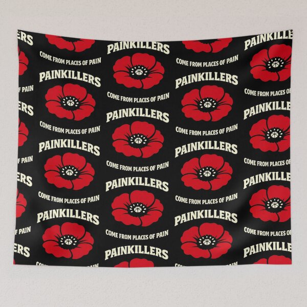 Item preview, Painkillers Come From Places Of Pain Poppy Flower Design designed and sold by TeeTimeTreasure.
