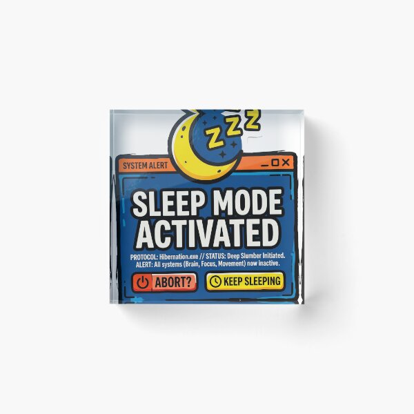 Item preview, Sleep Mode Activated designed and sold by PabloPlace.