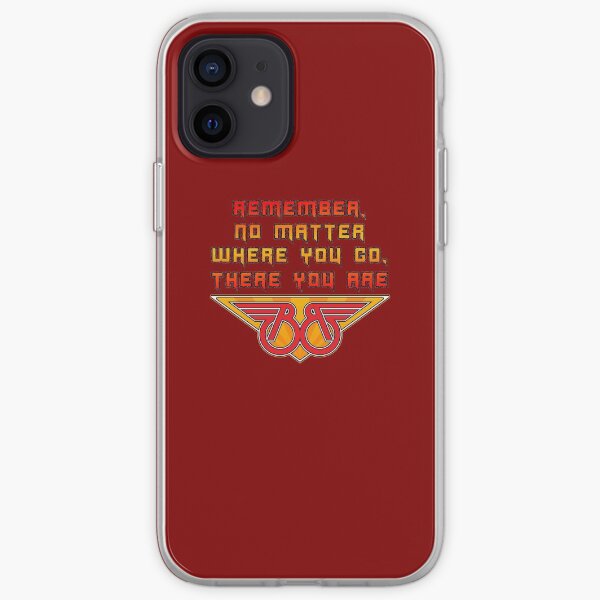 No Matter Where You Go, There You Are iPhone Soft Case