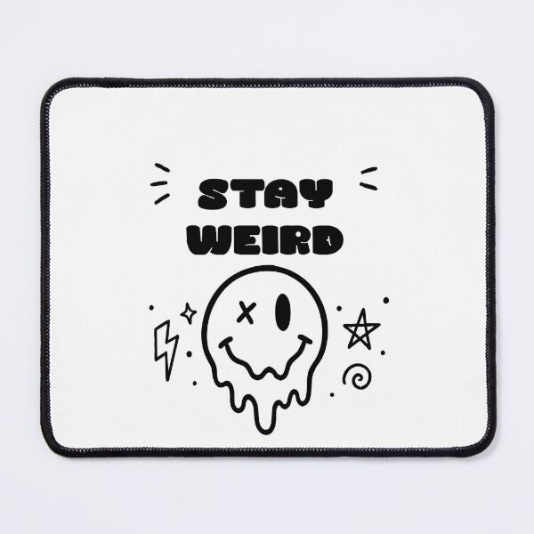 Item preview, Stay Weird Dripping Smiley Face | Funny Melting Smile Alt Aesthetic Design designed and sold by blue sets.