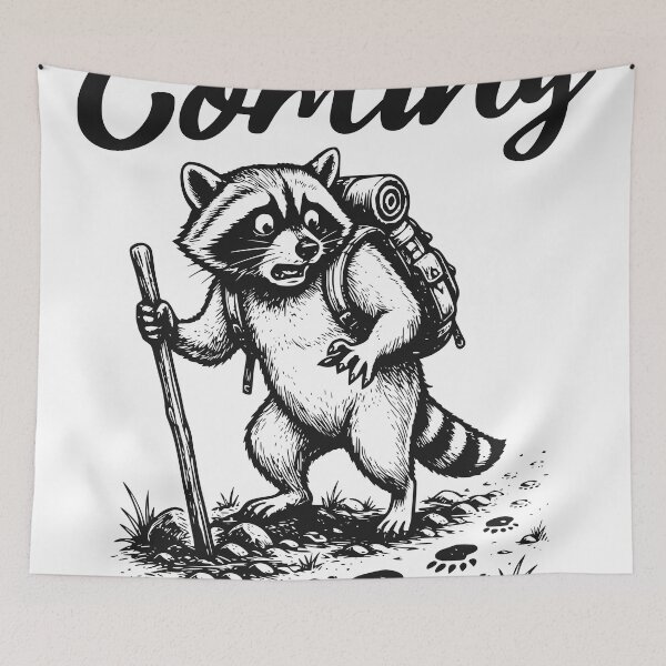 Item preview, Wait I’m Coming Hiking Raccoon Sticker, Funny Trail Design designed and sold by TeeVerse27.