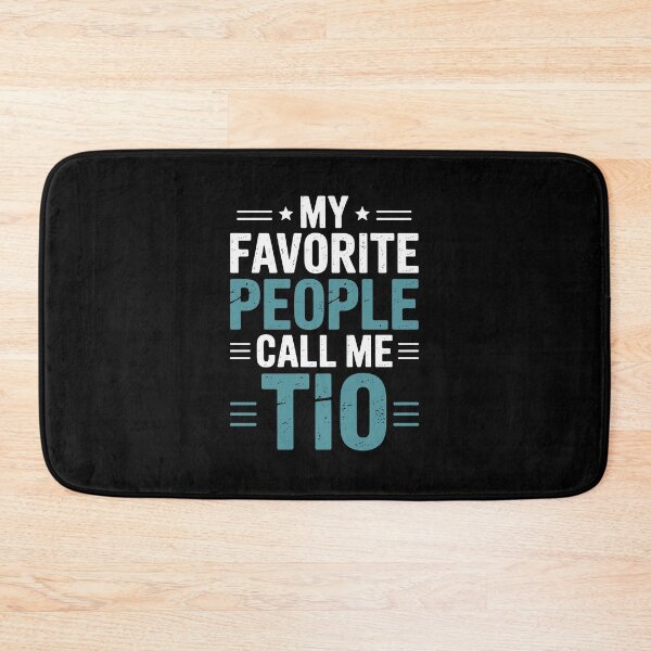 Item preview, My Favorite People Call Me Tio, designed and sold by jkrphoto.