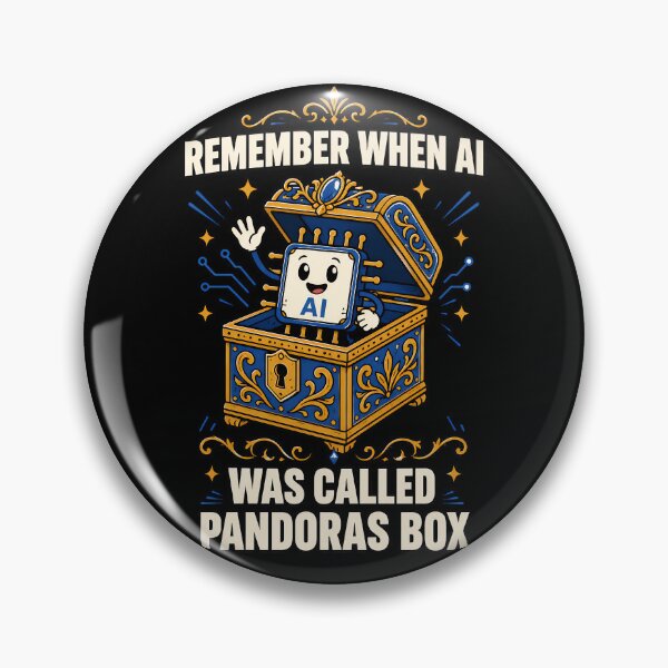 Item preview, Remember When AI Was Called Pandoras Box Funny Tech Design designed and sold by TeeTimeTreasure.