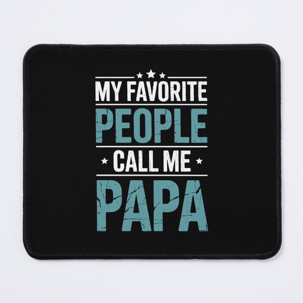 Item preview, My Favorite People Call Me Papa designed and sold by jkrphoto.