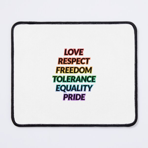 Item preview, Love Respect Freedom Tolerance Equality Pride -  LGBT Pride designed and sold by Inspirationmotivation.