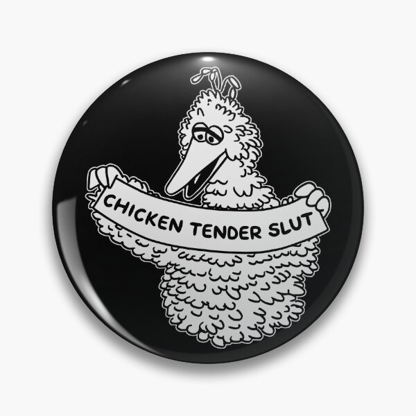 Item preview, CHICKEN TENDER SLUT designed and sold by oddwonders.