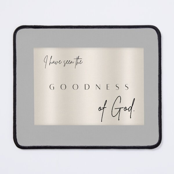 Item preview, I've Seen The Goodness Of God designed and sold by CoolByEli.