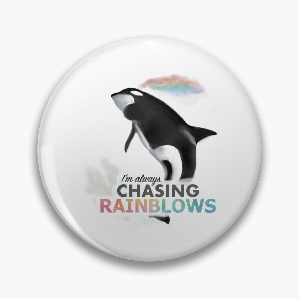 Item preview, I'm Always Chasing Rainblows designed and sold by Chasing Rainblows.