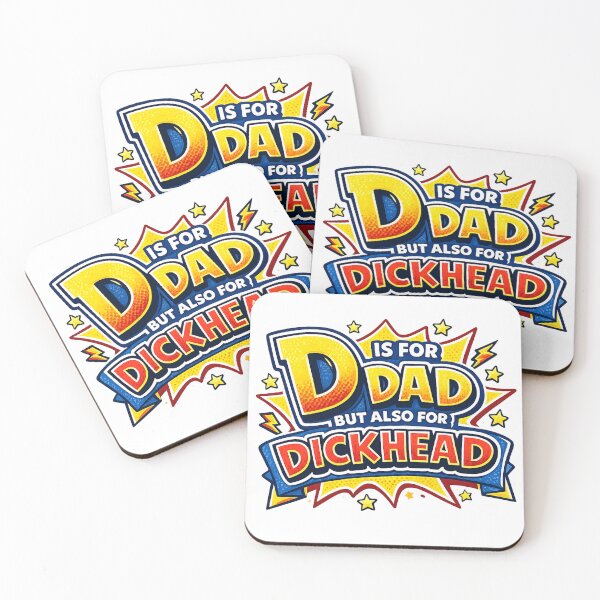 Item preview, D Is For Dad Dickhead Funny Father’s Day Quote Design designed and sold by UrbanKangaroo.