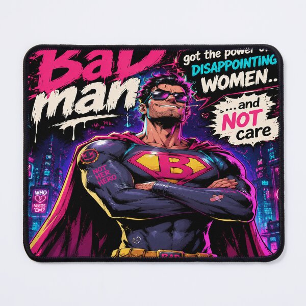 Item preview, BAD MAN – The Power of Disappointing Women designed and sold by Pecata.