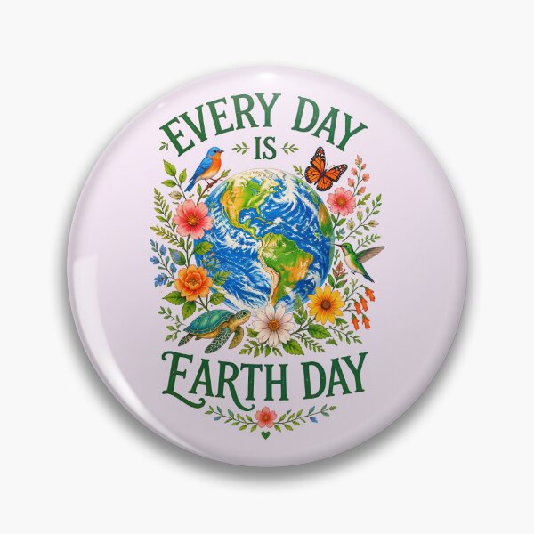 Item preview, EVERYDAY IS EARTH DAY DESIGN 5 designed and sold by DigitalandPhoto.