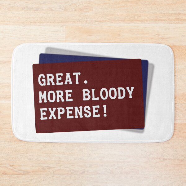 Item preview, Great. More bloody expense! designed and sold by DesignByMH.