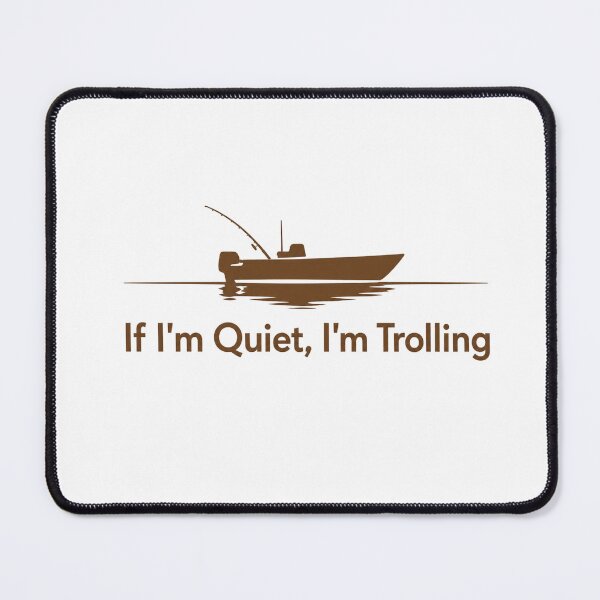Item preview, If I’m Quiet I’m Trolling | Funny Introvert Fishing Shirt designed and sold by ZorviqueStudio.