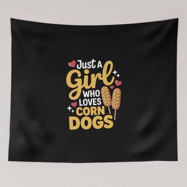 Item preview, Just a Girl Loves Corn Dogs designed and sold by jkrphoto.