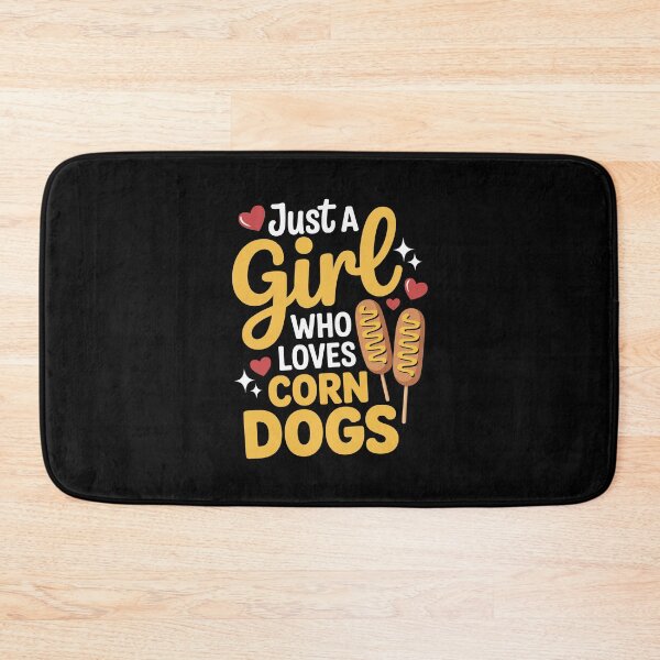 Item preview, Just a Girl Loves Corn Dogs designed and sold by jkrphoto.