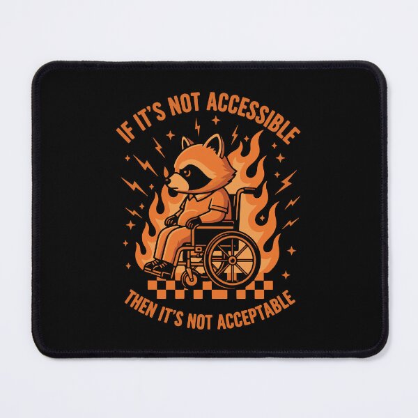 Item preview, Disability awareness Not Accessible Not Acceptable designed and sold by LuminOrb.