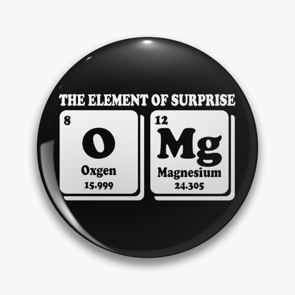 Item preview, OMg The Element Of Surprise Funny Periodic Table Science Gift designed and sold by ScienceCorner.