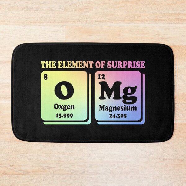 Item preview, OMg The Element Of Surprise Funny Periodic Table Science Gift designed and sold by ScienceCorner.