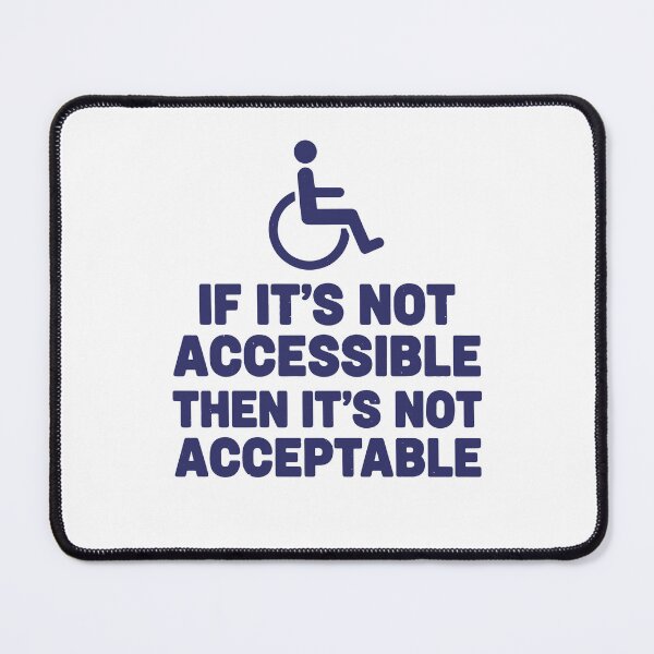 Item preview, Disability Awareness If Its Not Accessible designed and sold by LuminOrb.