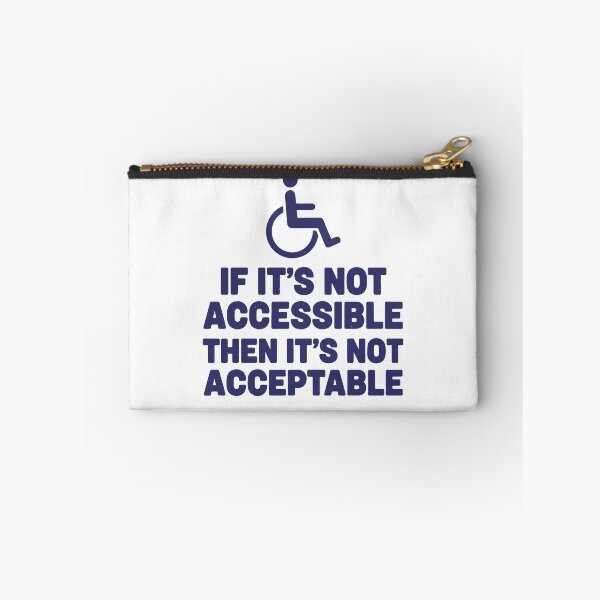 Item preview, Disability Awareness If Its Not Accessible designed and sold by LuminOrb.