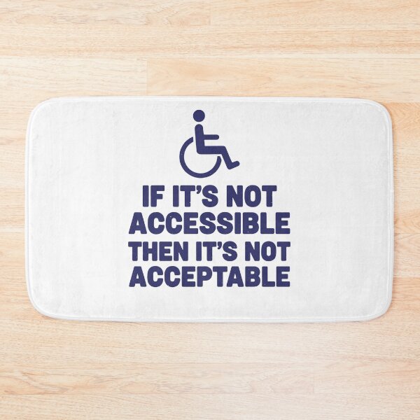 Item preview, Disability Awareness If Its Not Accessible designed and sold by LuminOrb.