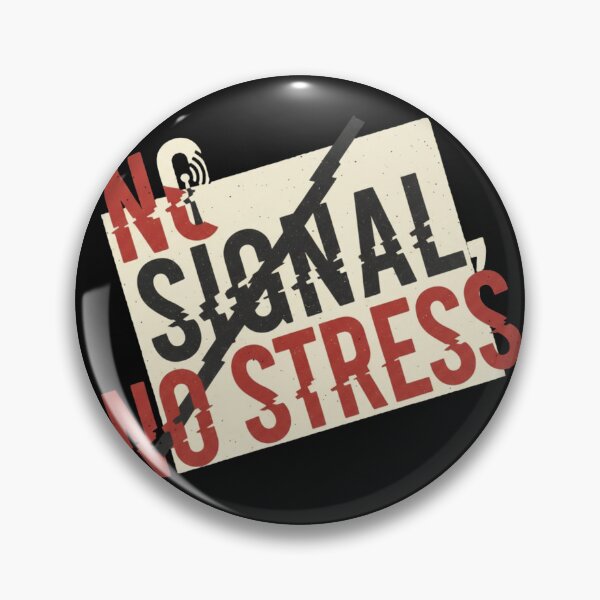 Item preview, No Signal No Stress Digital Detox Shirt  designed and sold by Hanno0.