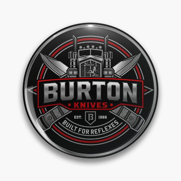 Item preview, Burton Knives: Built for Reflexes designed and sold by CHAOSFORGE.