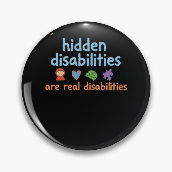 Item preview, Disability Awareness Hidden Disabilities Are Real designed and sold by LuminOrb.