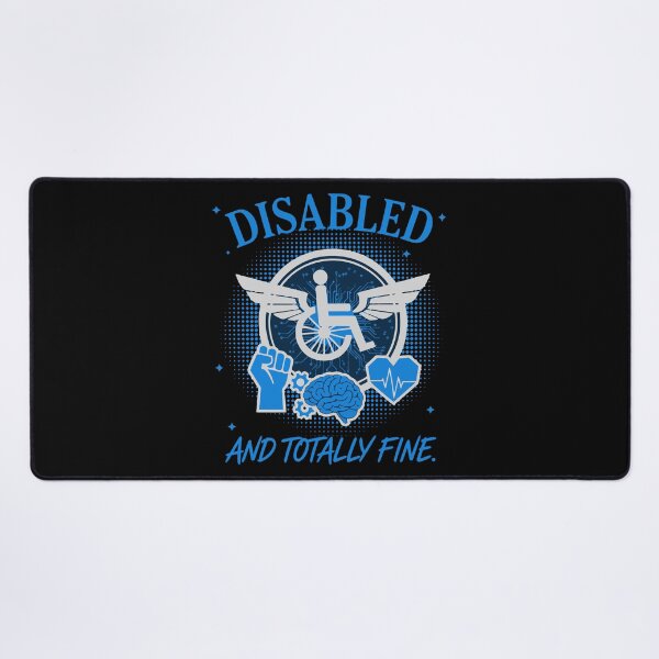 Item preview, Disability Awareness Disabled And Totally Fine designed and sold by LuminOrb.