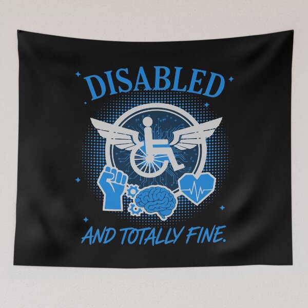 Item preview, Disability Awareness Disabled And Totally Fine designed and sold by LuminOrb.