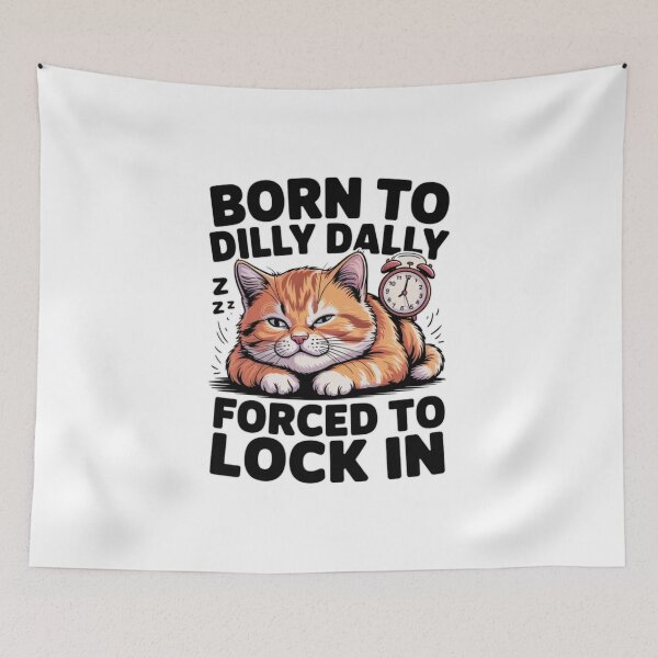 Item preview, Born to Dilly Dally – Lazy Cat Humor Design T-Shirt designed and sold by MerchlyMike.