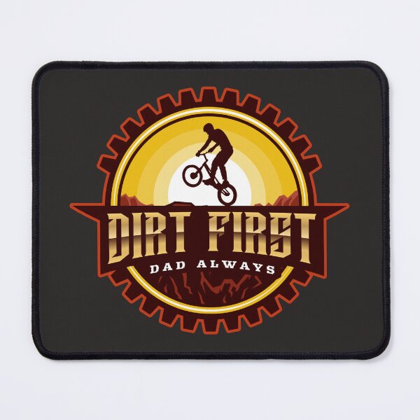 Item preview, Dirt First, Dad Always - MTB Dad designed and sold by GreyTee.