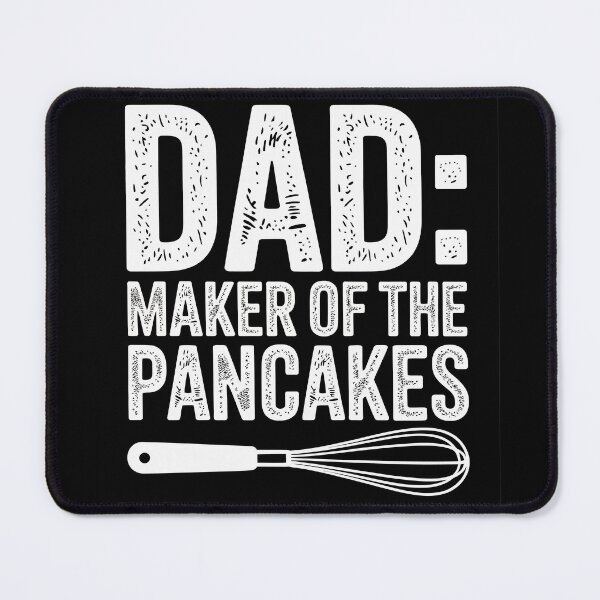 Item preview, Dad Maker of Pancakes designed and sold by jkrphoto.