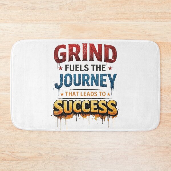 Item preview, grind fuels the journey ★that leads to * success designed and sold by Ahmedsyde.