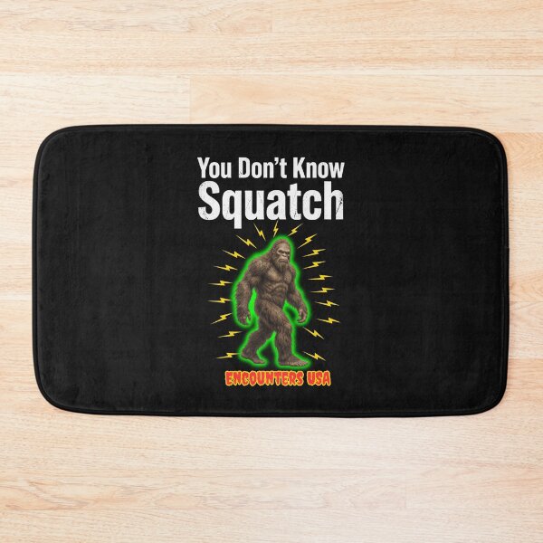 Item preview, You Don't Know Squatch | Electric Bigfoot Encounters USA designed and sold by Heinessight Merch.