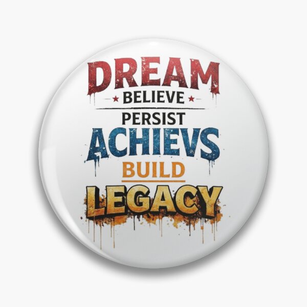 Item preview, dream * believe *- persist achieves legacy build designed and sold by Ahmedsyde.