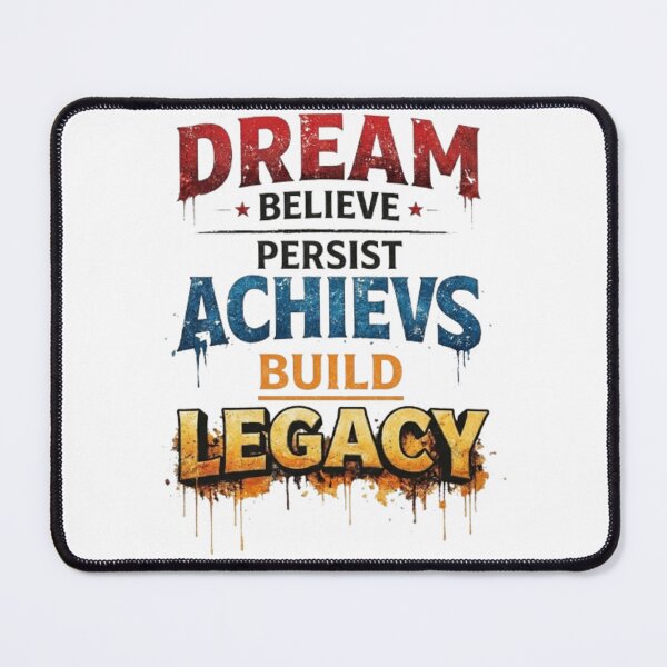 Item preview, dream * believe *- persist achieves legacy build designed and sold by Ahmedsyde.