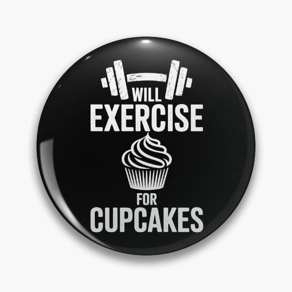 Item preview, Will Exercise for Cupcakes designed and sold by jkrphoto.