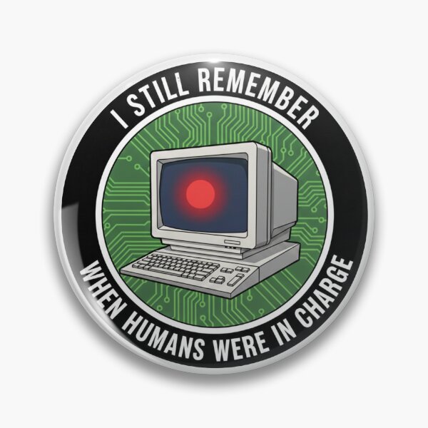 Item preview, I Still Remember When Humans Were In Charge designed and sold by octozap.