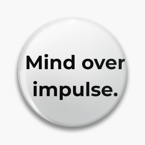 Item preview, Mind over impulse. designed and sold by MPSTUDIOPL.